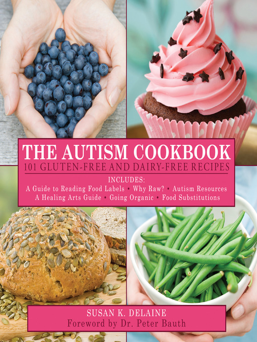 Title details for The Autism Cookbook by Susan K. Delaine - Wait list